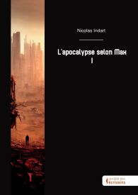 L'apocalypse selon Max - Tome I