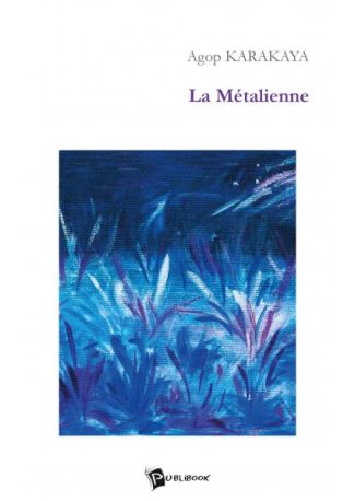 La Métalienne