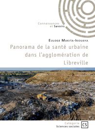 Panorama de la santé urbaine dans l’agglomération de Libreville