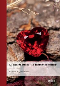 Le cahier rubis - Le neuvième cahier