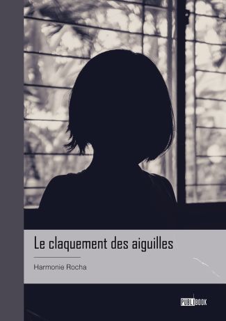 Le claquement des aiguilles