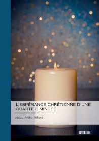 L’espérance chrétienne d’une quarte diminuée