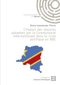 L'impact des mesures adoptées par la Communauté internationale dans la crise politique en RDC