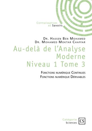 Au-delà de l’Analyse Moderne - Tome 3