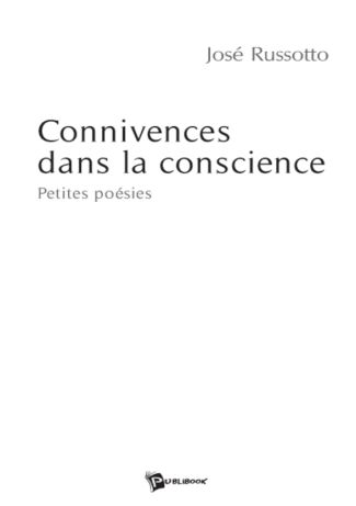 Connivences de la conscience