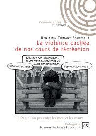 La violence cachée de nos cours de récréation