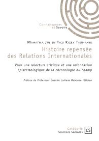 Histoire repensée des Relations Internationales