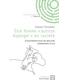 Être femme « autiste Asperger » en société