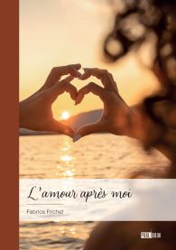 L ’amour après moi