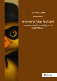 Mémoires d’un Vaillant Petit Canard