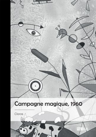 Campagne magique, 1960