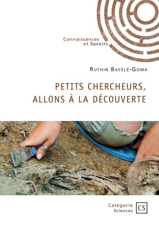 Petits chercheurs, allons à la découverte