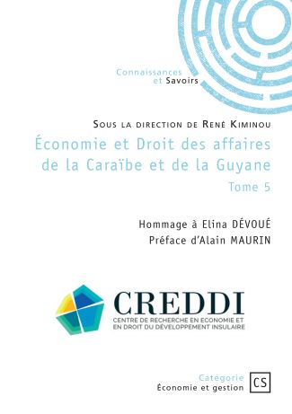 Économie et Droit des affaires de la Caraïbe et de la Guyane - Tome 5