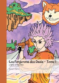 Les Forgerons des Oasis - Tome 1