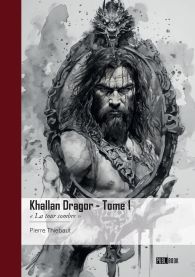 Khallan Dragor - Tome 1