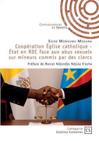 Coopération Église catholique - État en RDC face aux abus sexuels sur mineurs commis par des clercs
