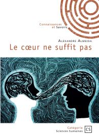 Le cœur ne suffit pas