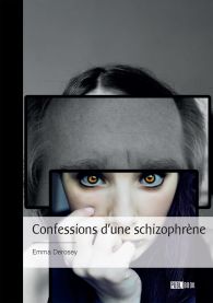 Confessions d'une schizophrène