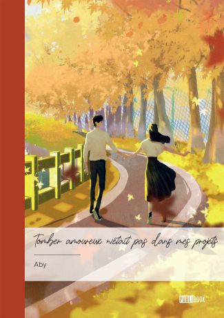 Tomber amoureux n'était pas dans mes projets