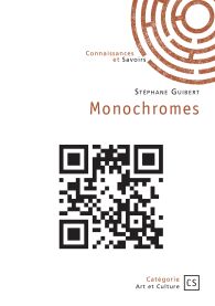Monochromes