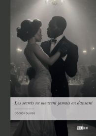 Les secrets ne meurent jamais en dansant
