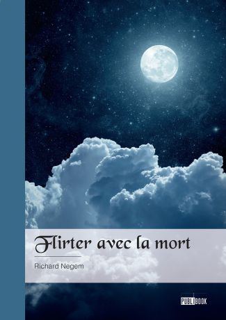 Flirter avec la mort