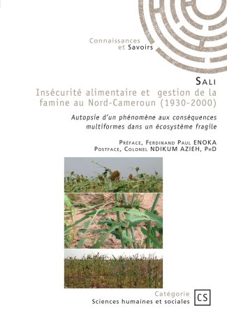 Insécurité alimentaire et gestion de la famine au Nord-Cameroun (1930-2000)