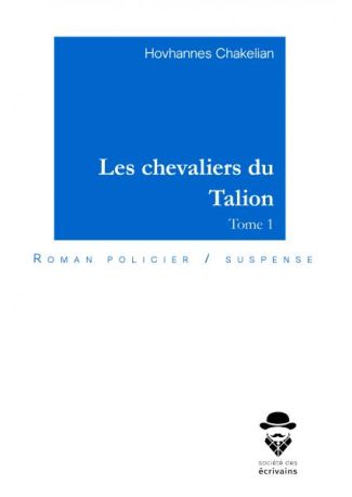 Les chevaliers du Talion