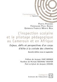 L'inspection scolaire et le pilotage pédagogique au Cameroun et en Afrique