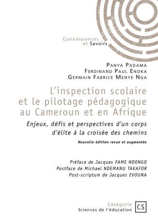 L'inspection scolaire et le pilotage pédagogique au Cameroun et en Afrique