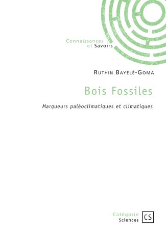 Bois Fossiles