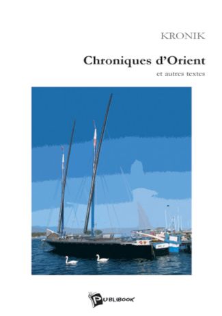 Chroniques d’Orient