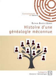 Histoire d'une généalogie méconnue