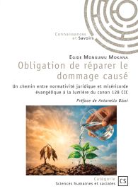 Obligation de réparer le dommage causé