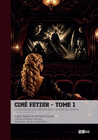 Ciné Fetish - Tome 1
