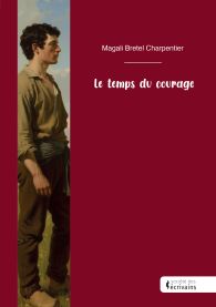 Le temps du courage