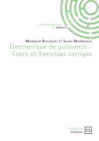 Électronique de puissance - Cours et Exercices corrigés