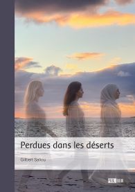 Perdues dans les déserts