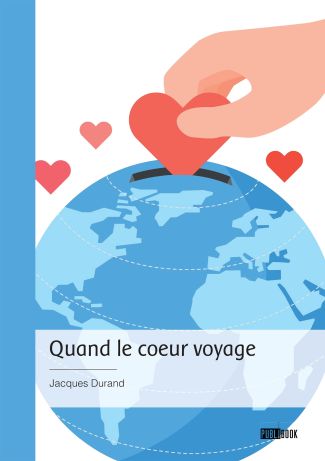 Quand le coeur voyage