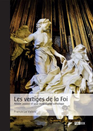 Les vertiges de la Foi