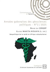 Annales gabonaises des géosciences politiques - N°2 / 2025