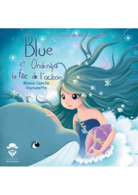 Blue la Baleine et Ondinéa la fée de l'océan