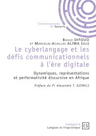 Le cyberlangage et les défis communicationnels à l'ère digitale