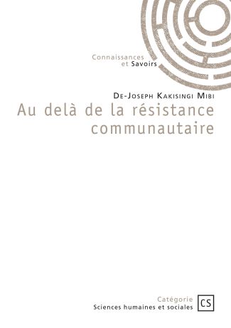 Au delà de la résistance communautaire