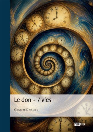 Le don - 7 vies