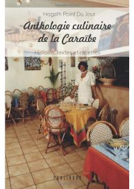 Anthologie culinaire de la Caraïbe