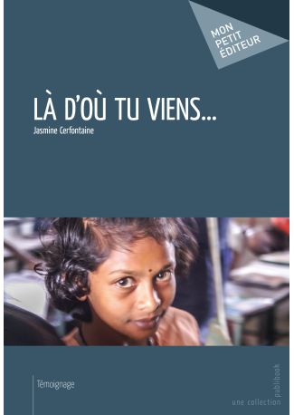 Là d'où tu viens