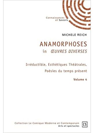 Anamorphoses in Œuvres Diverses: Volume 4