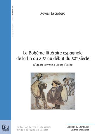 La Bohème littéraire espagnole de la fin du XIXe au début du XXe siècle