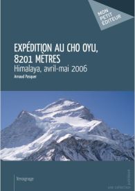 Expédition au Cho Oyu, 8201 mètres,